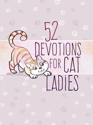 cover image of 52 Devotions for Cat Ladies
